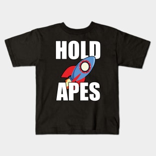 Hold Apes AMC Stock To The Moon Kids T-Shirt